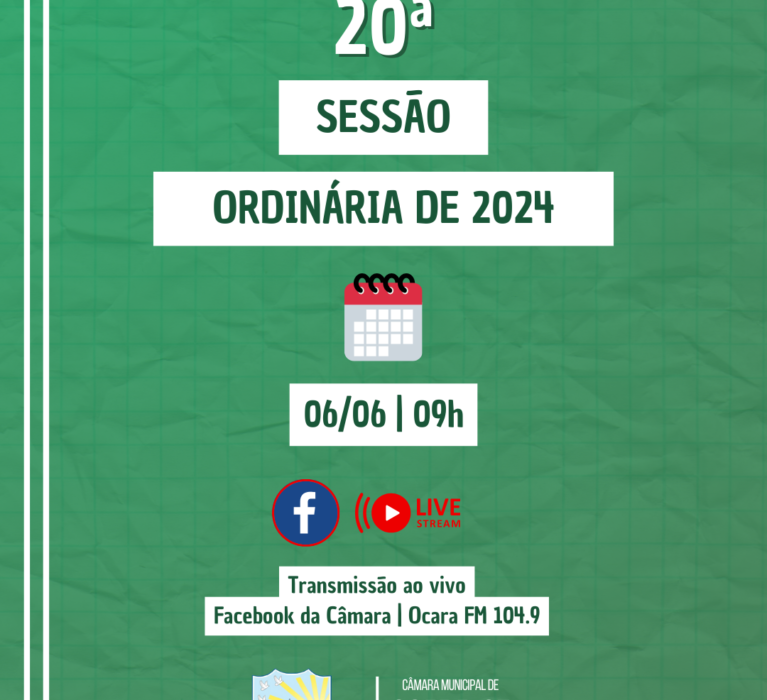 Pauta da 20ª Sessão Ordinária de 2024