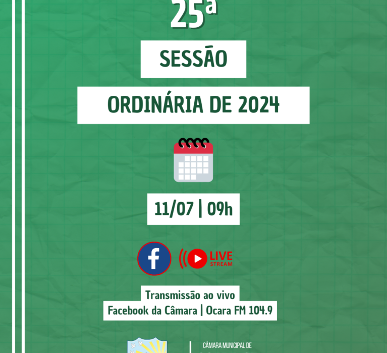 Pauta da 25ª Sessão Ordinária de 2024