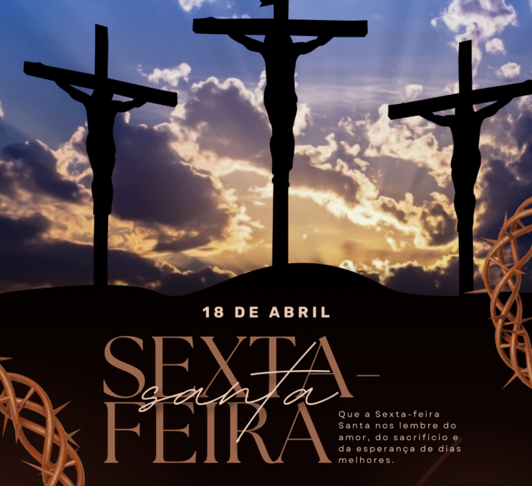 📿 Sexta-feira Santa | Dia de fé, silêncio e reflexão