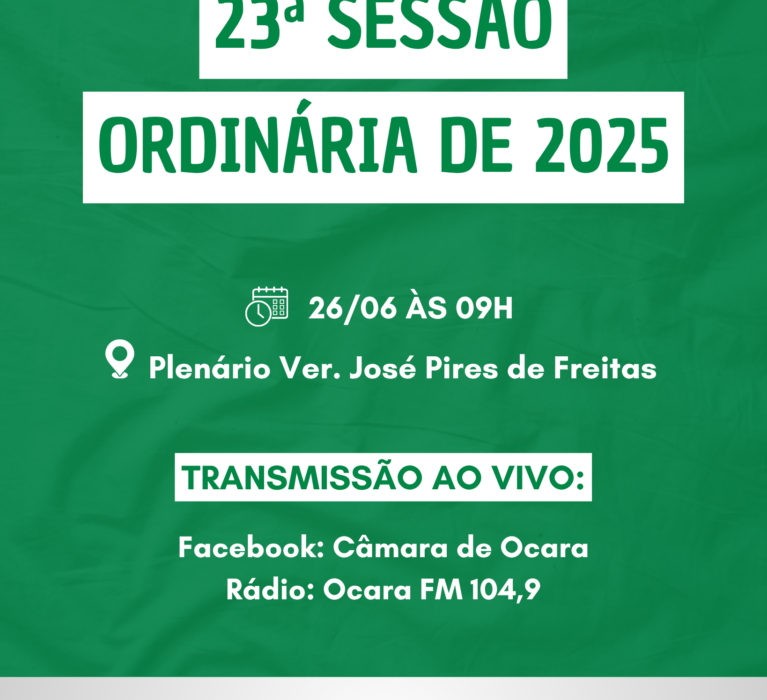 Pauta da 23ª Sessão Ordinária de 2025