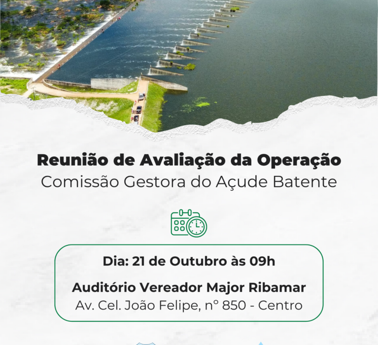 📢 Reunião de Avaliação da Operação do Açude Batente