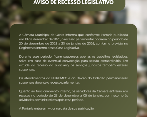 📢 AVISO DE RECESSO LEGISLATIVO